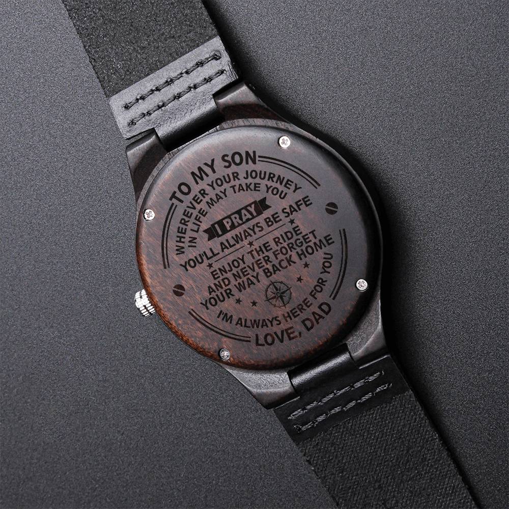 Gift To My Son - Way Back Home Son Birthday Gift From Dad Father To Son Gift Engraved Wooden Watch
