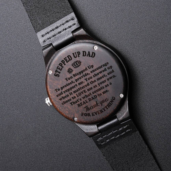 To My Stepped Up Dad Wood Watch Watch Gift For Stepdad Father's Day Gift Stepped Up Dad Best Dad Gift Christmas Gift Engraved Wooden Watch