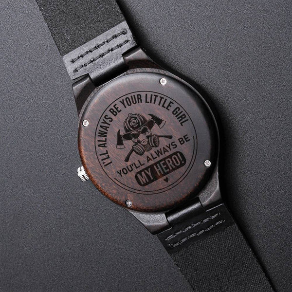 To My Firefighter Dad - My Hero - Gift For Dad On Father's Day Father's Day Gift For Dad Dad Watch Thank You Dad Uniqu Engraved Wooden Watch