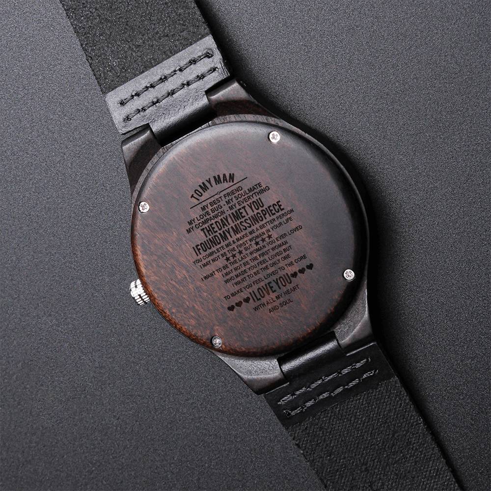 Gift For Man The Day I Met You I Found My Missing Piece Engraved Wooden Watch