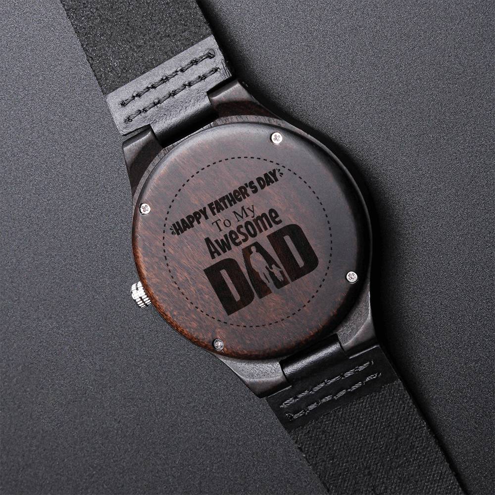 Awesome Dad - Father's Day Watch - Happy Fathers Day To My Awesome Dad Dear Daddy Premium Watch For Father Day New Dad Engraved Wooden Watch