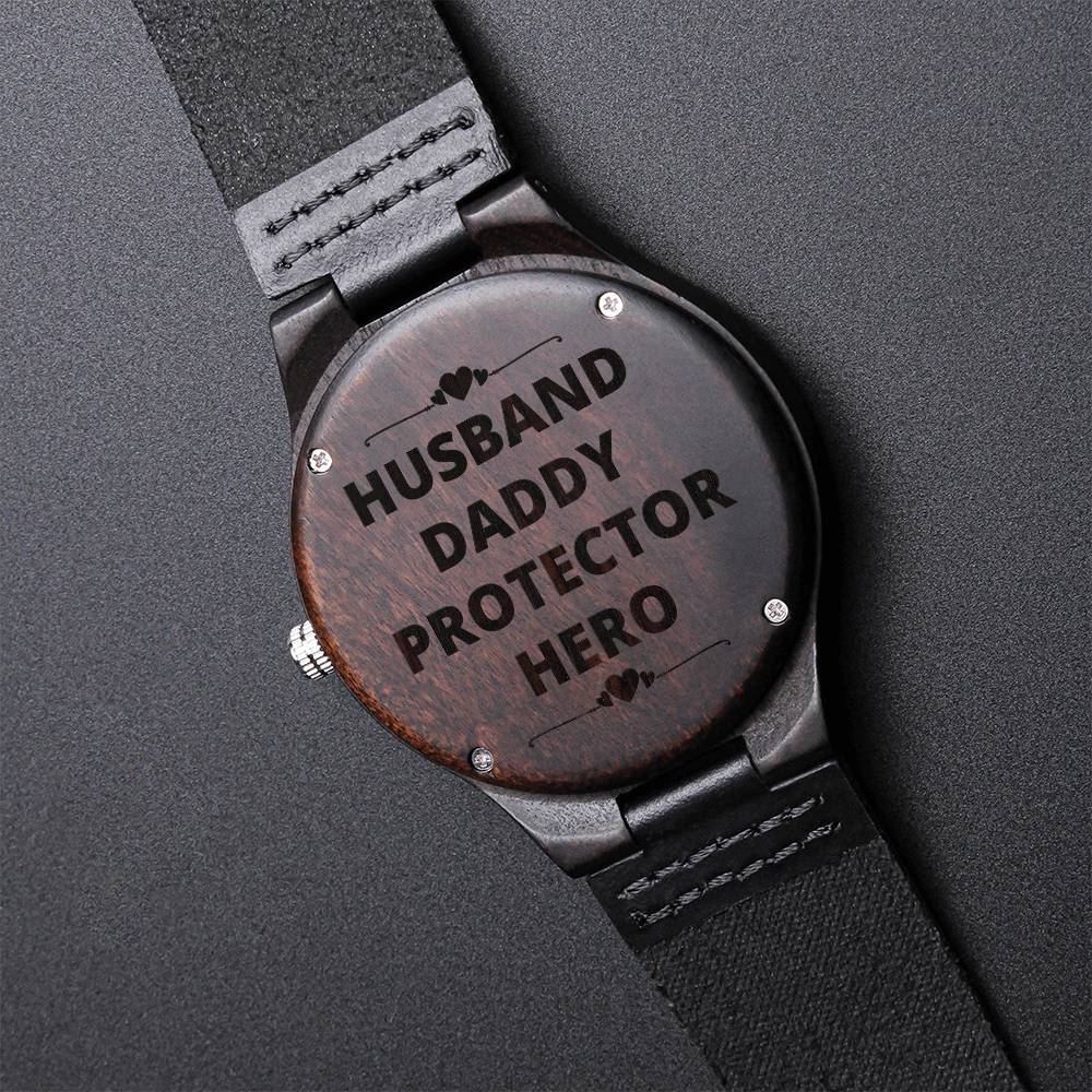 Husband Daddy Protector Hero Engraved Black Wooden Watch Gift For Dad Step-Dad Father Son Or Uncle Gift Husband - Dadd Engraved Wooden Watch