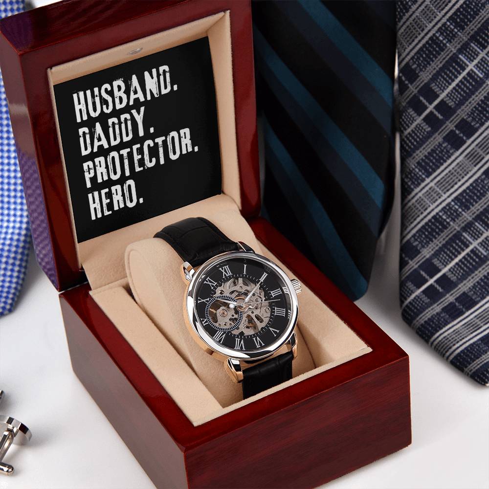 Husband. Daddy. Protector. Hero. Openwork Watch