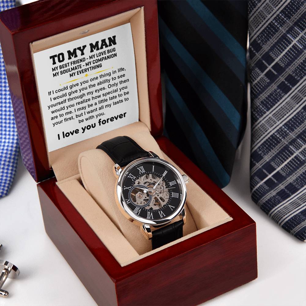 To My Man I Openwork Watches.