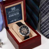 To My Dad A Girl Will Always Need Her Dad! Openwork Watch