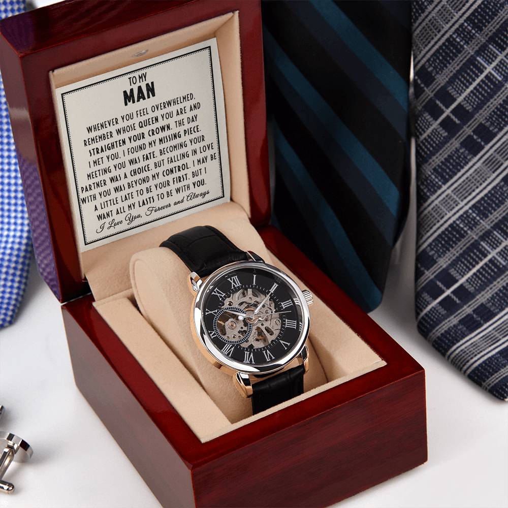 To My Man - Straighten Your Crown - Openwork Watches
