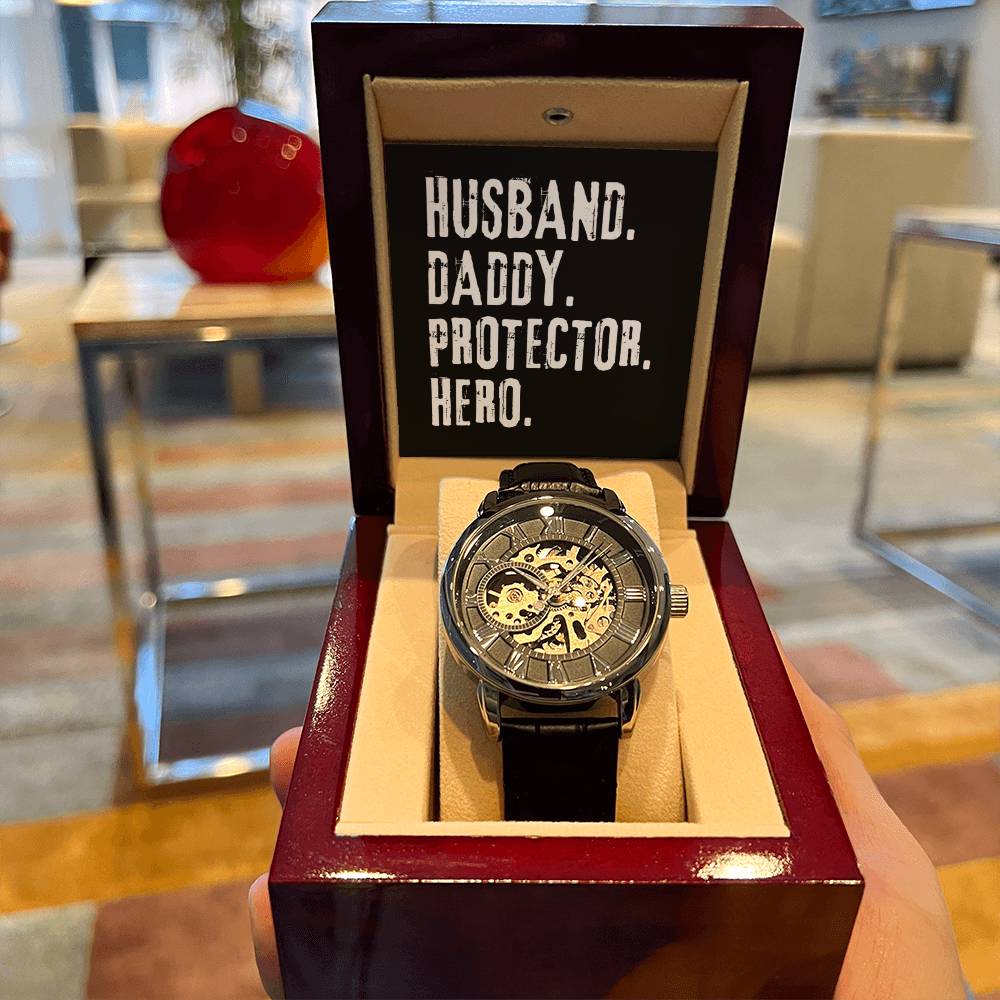 Husband. Daddy. Protector. Hero. Openwork Watch
