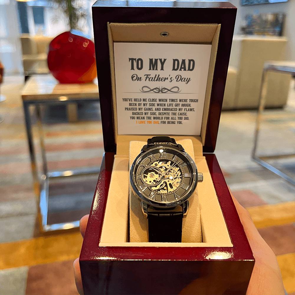 I Love You Dad For Being You - Openwork Watch