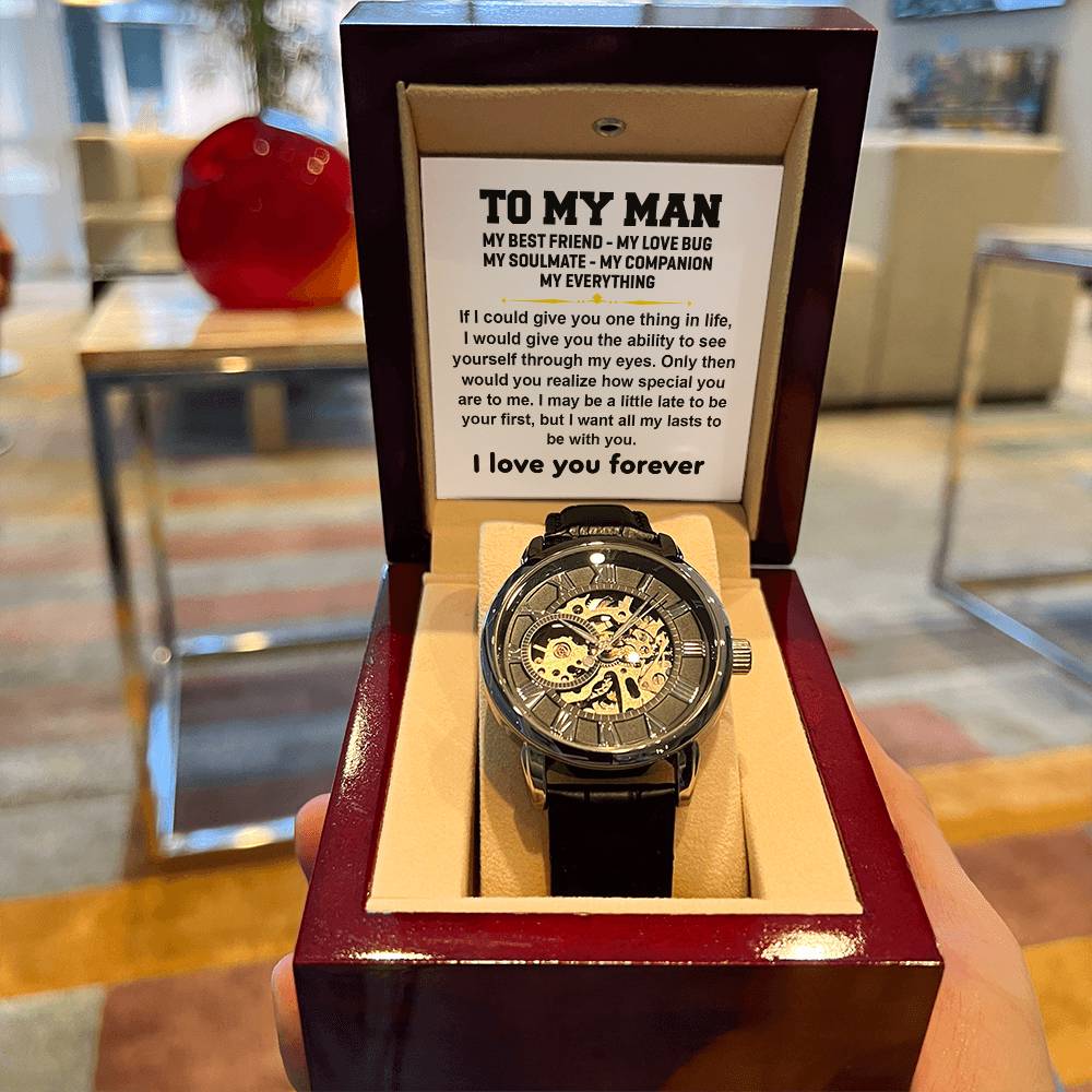 To My Man I Openwork Watches.
