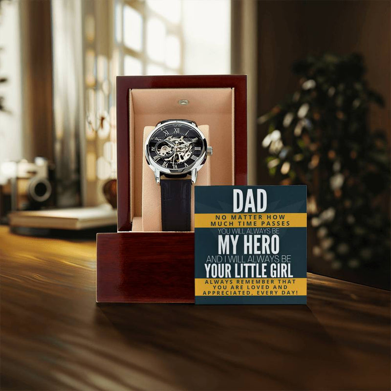 Dad My Hero! From Your Little Girl! - Openwork Watch