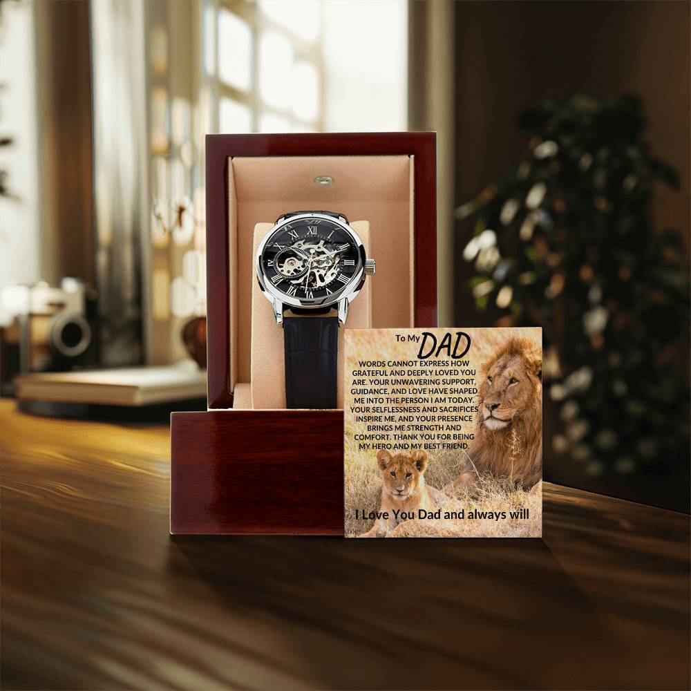 To My Dad - Your Love Have Shaped Me Into The Person I Am Today - Men's Openwork Watches