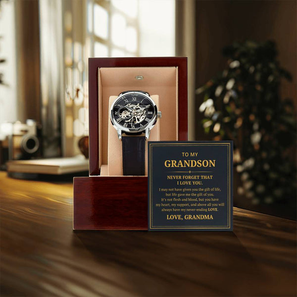 To My Grandson From Grandma - I May Not Have Given You The Gift Of Life - Openwork Watches