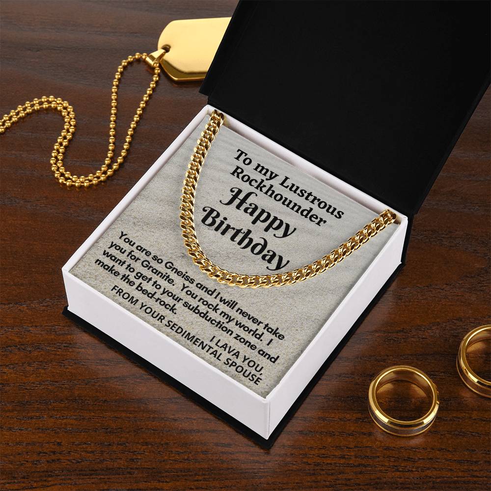 Cuban Link Chain Gift For Rockhounder Husband