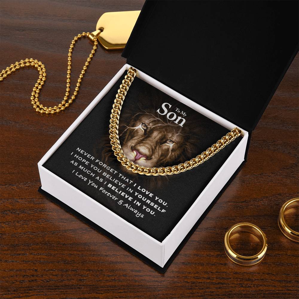 To My Son - Believe In Yourself Cuban Link Chain