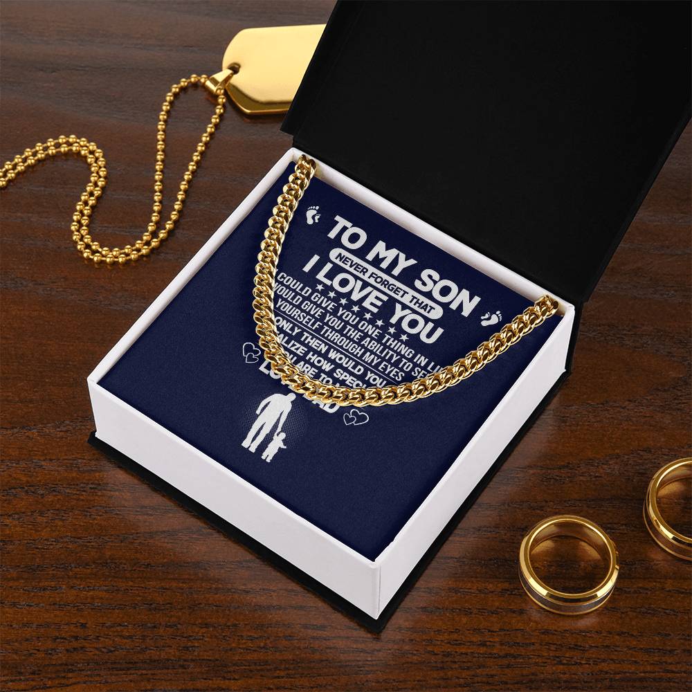 Never Forget I Love You Cuban Link Chain Necklace Gift For Son