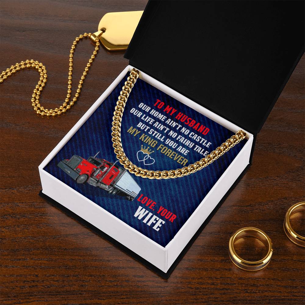 To My Trucker - Cuban Link Chain