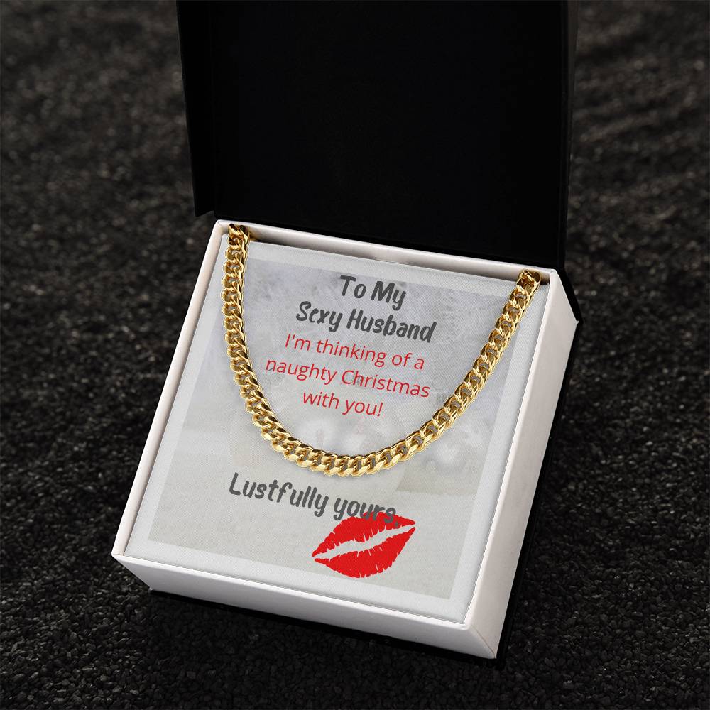 Thinking Of A Naughty Christmas Sexy Cuban Link Chain Necklace For Husband