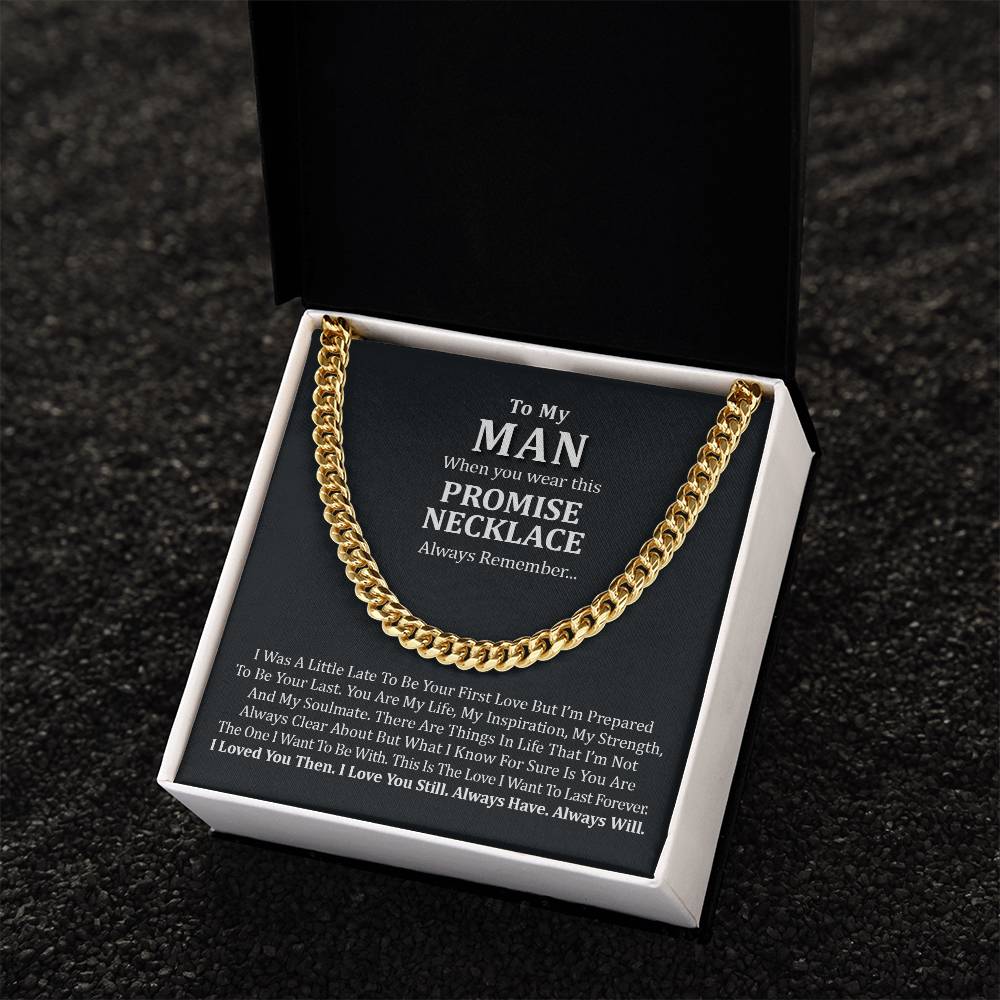 To My Man Cuban Chain Necklace For Him Boyfriend Anniversary Gift Romantic Gift For Boyfriend Husband Promise Necklace Cuban Link Chain