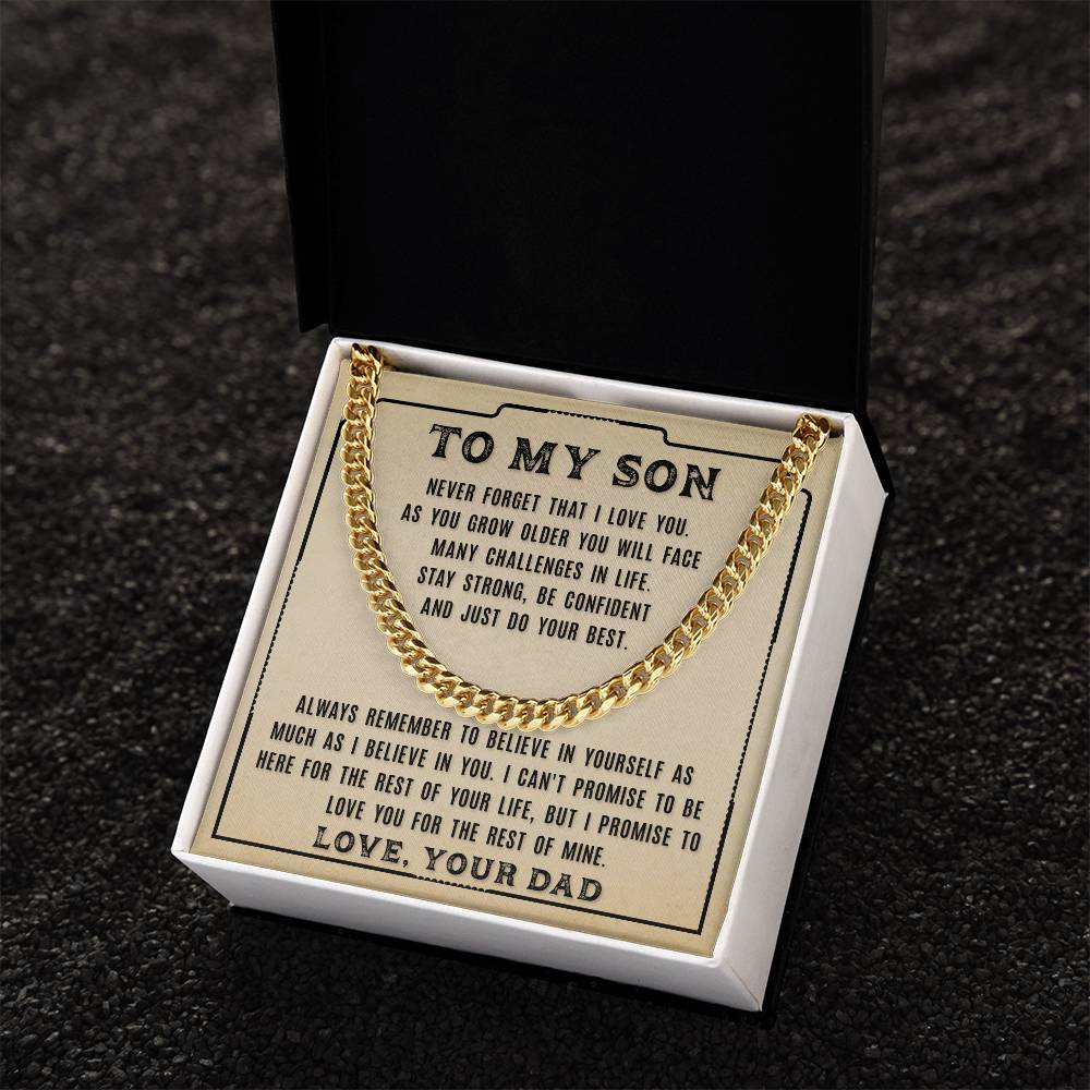 To My Son - Never Forget That - From Dad Cuban Link Chain