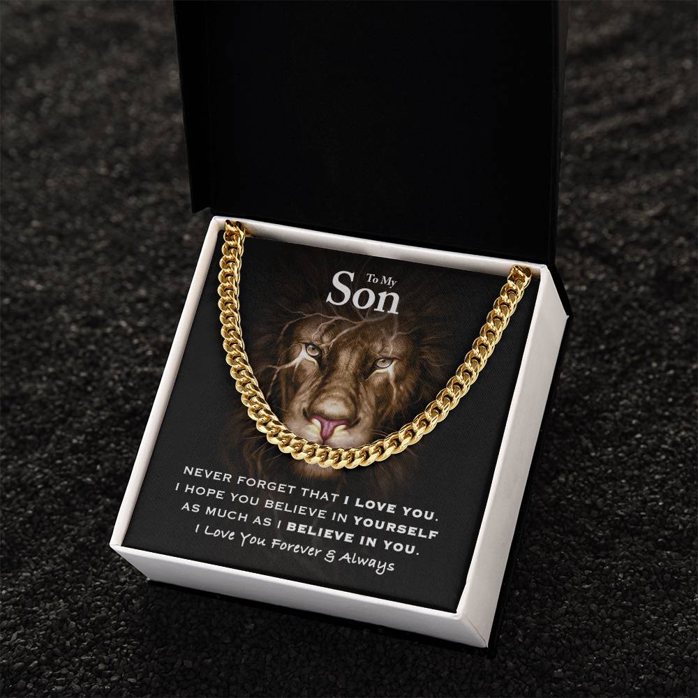 To My Son - Believe In Yourself Cuban Link Chain