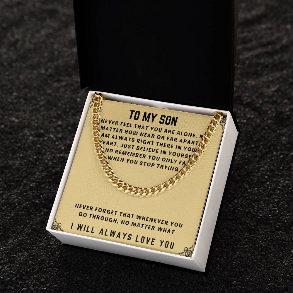 To My Son - Cuban Chain Necklace Cuban Link Chain