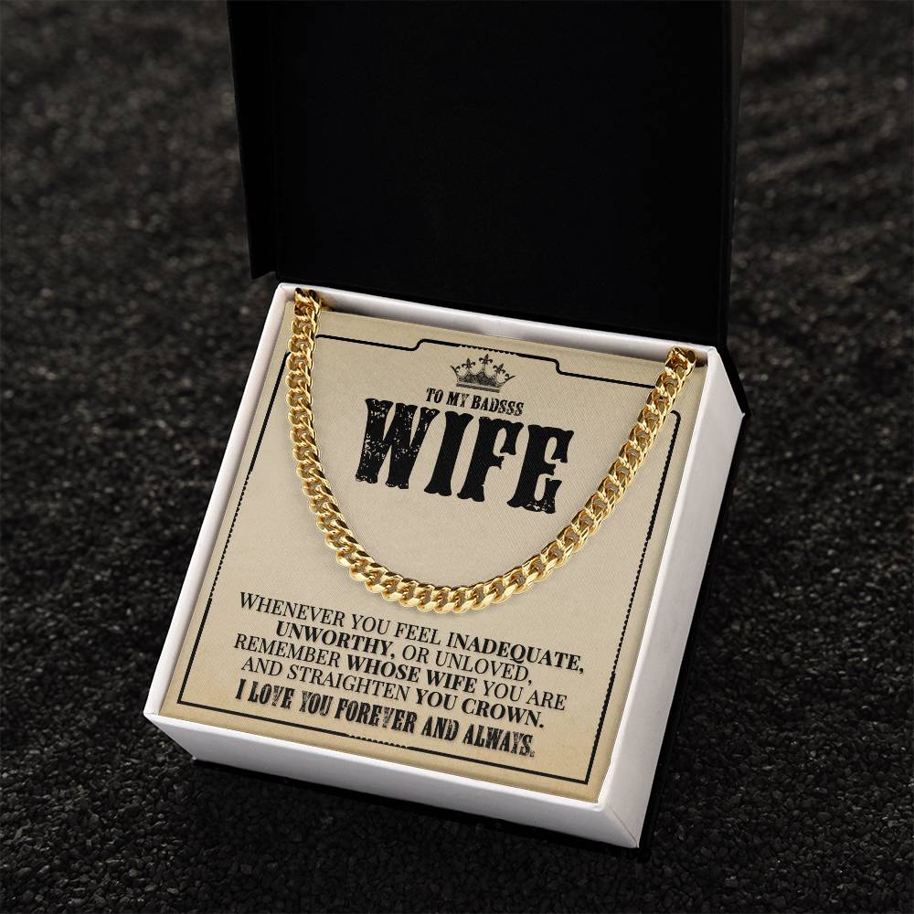 To My Badass Wife - Remember Whose Wife You Are - Cuban Link Chain Necklace