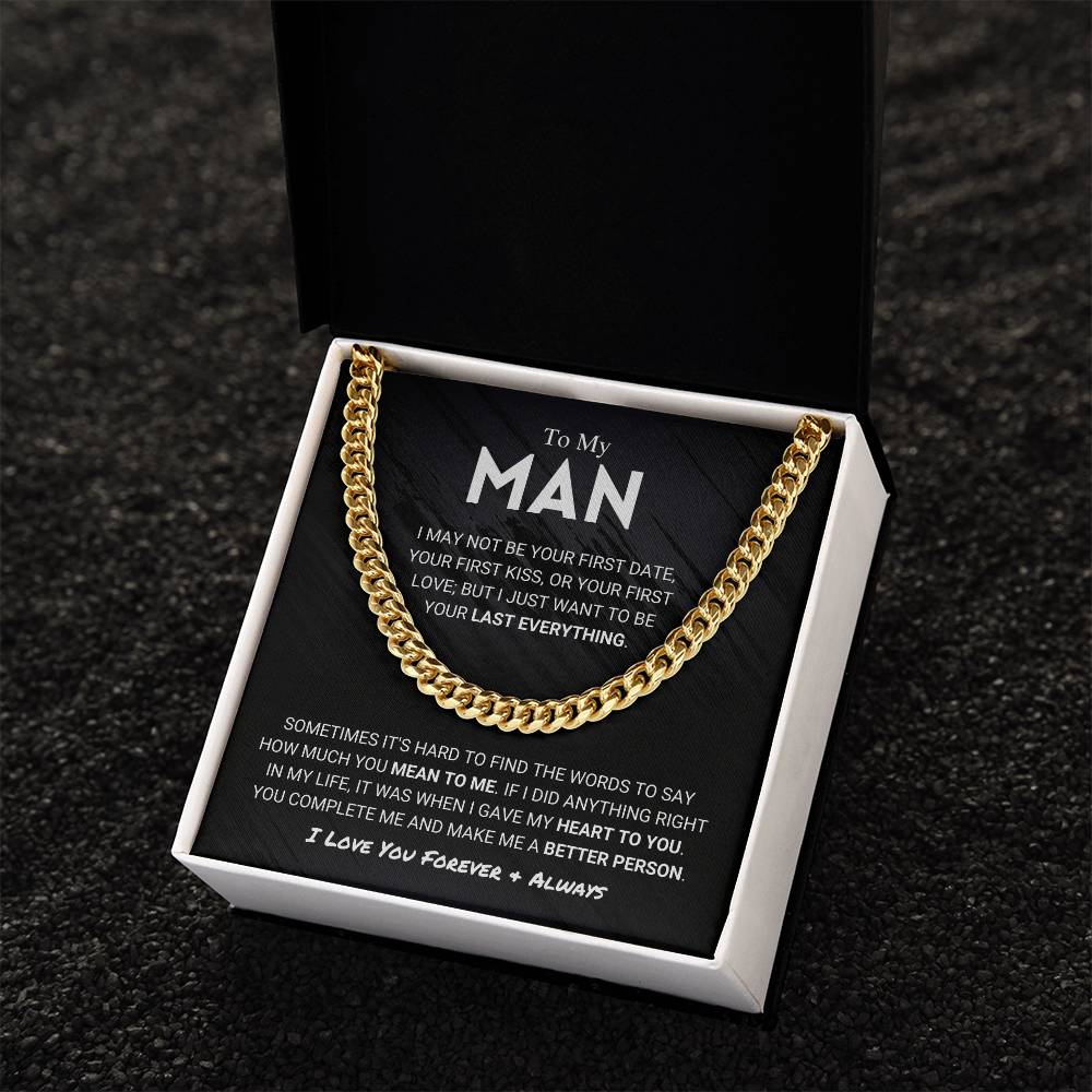 My Man - Last Everything - Cuban Link Chain