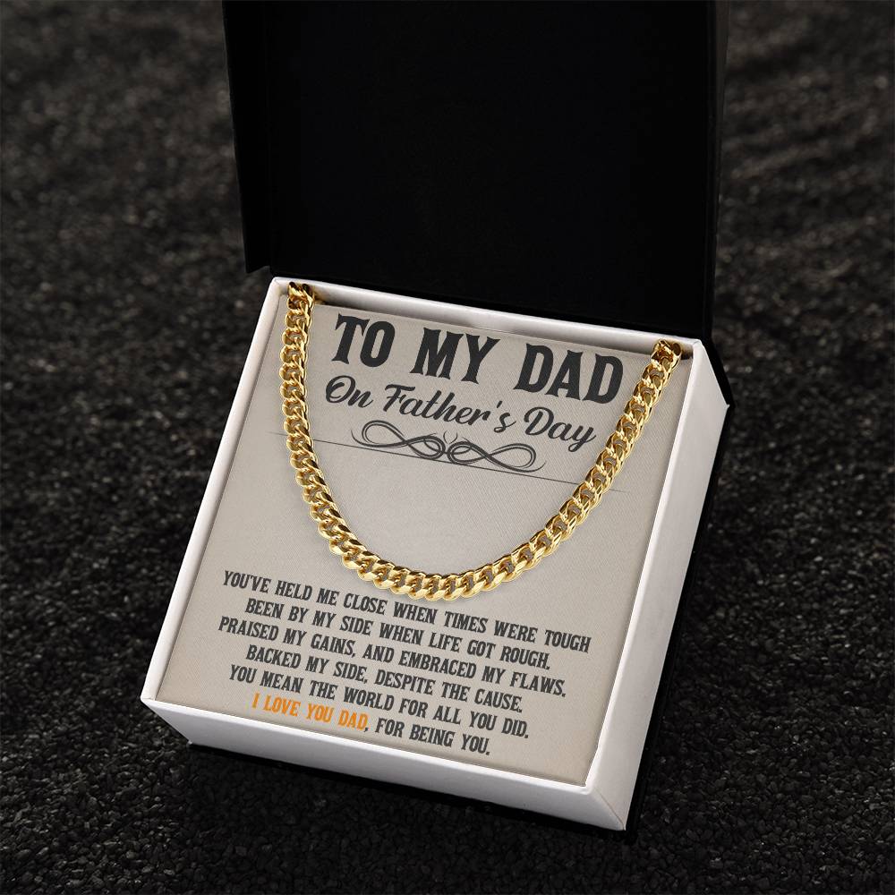 To My Dad - Thanks For Being You Cuban Link Chain