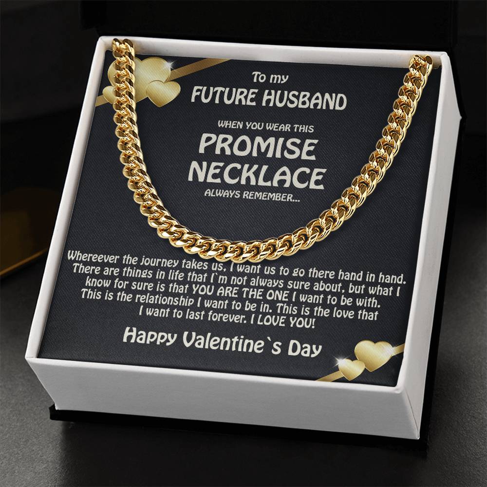 To My Future Husband  Promise Necklace  Solid Cuban Link Chain