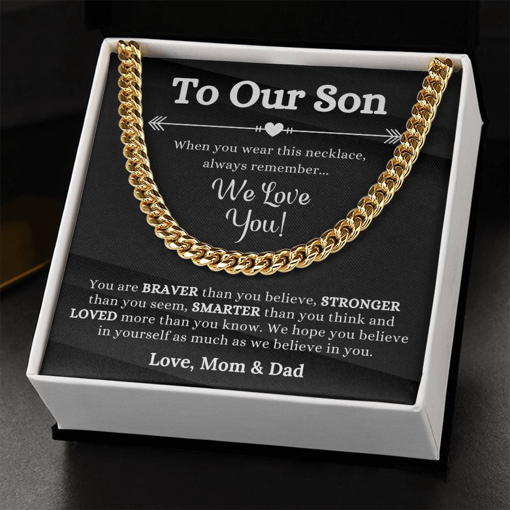Birthday Gift For Son To Our Son From Mom And Dad Son Graduation Gifts Best Gifts For Son Cuban Link Chain