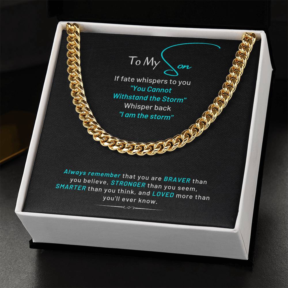 To My Son I Am The Storm Cuban Chain Link Necklace Cuban Link Chain