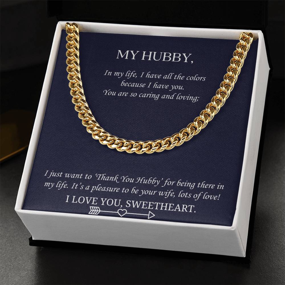Valentine's Gift Cuban Necklace Husband -  Just Want To ‘Thank You Hubby’ For Being There In My Life Cuban Link Chain