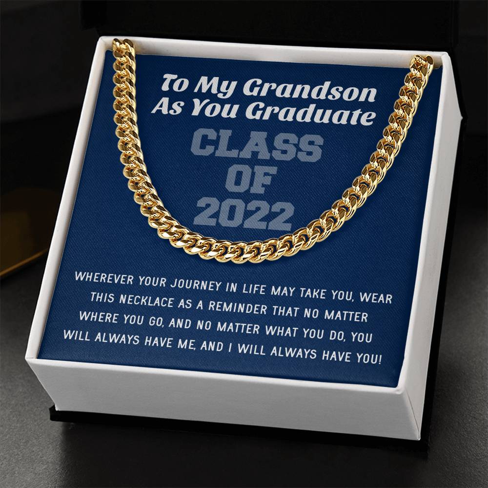 Grandson Graduation Class Of 2022 High School Graduation College Graduation Gift For Grandson Mens Gold Cuban Link Cha Cuban Link Chain