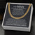 To My Man - I Love You Forever & Always  Cuban Link Chain Necklace