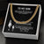 To My Son Cuban Link Chain Necklace