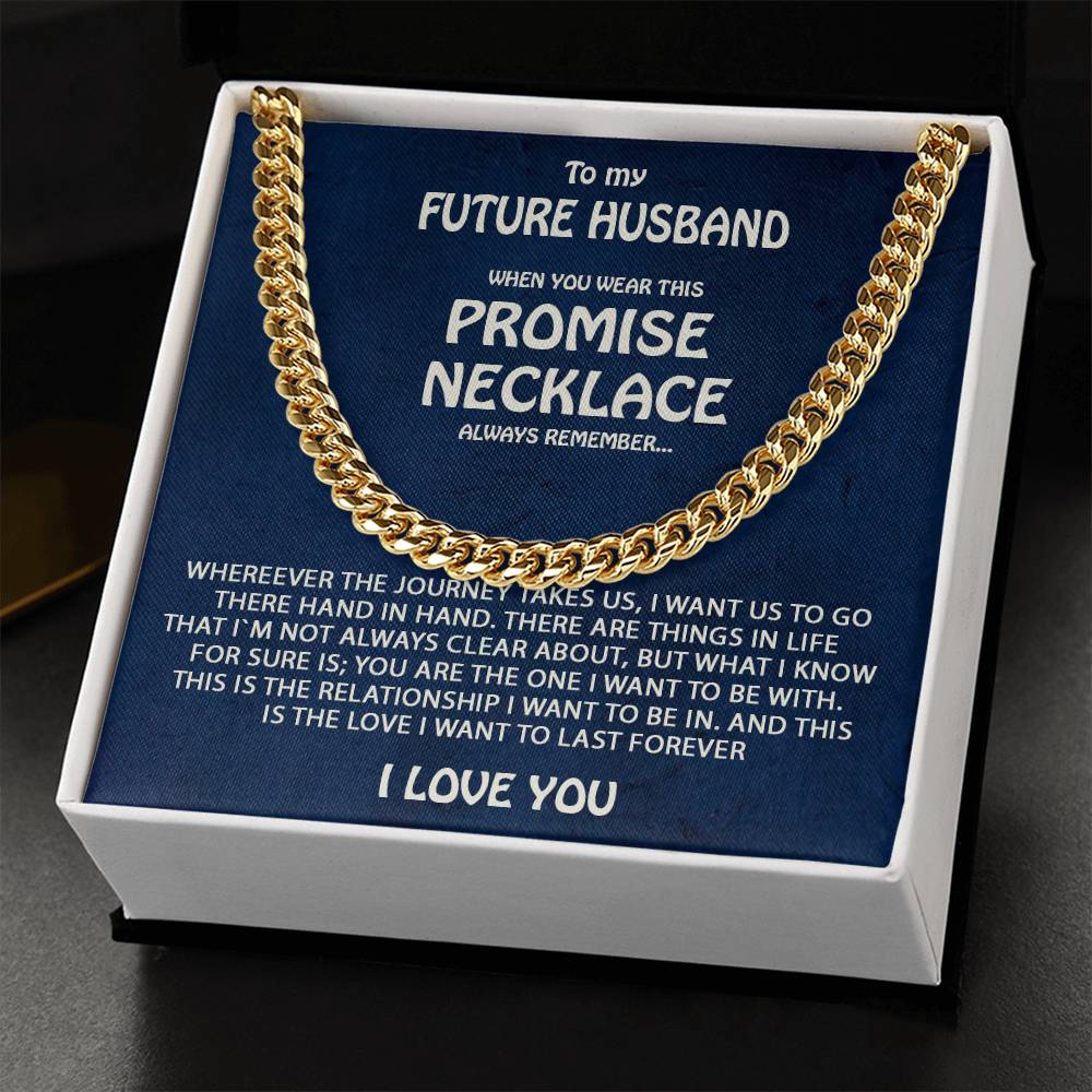 To My Future Husband  Promise Necklace Cuban Link Chain