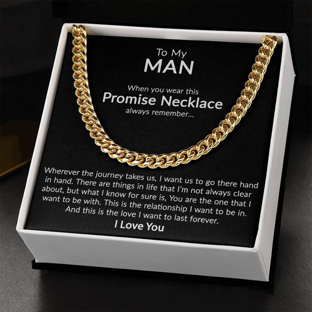 To My Man - Promise Necklace Cuban Link Chain