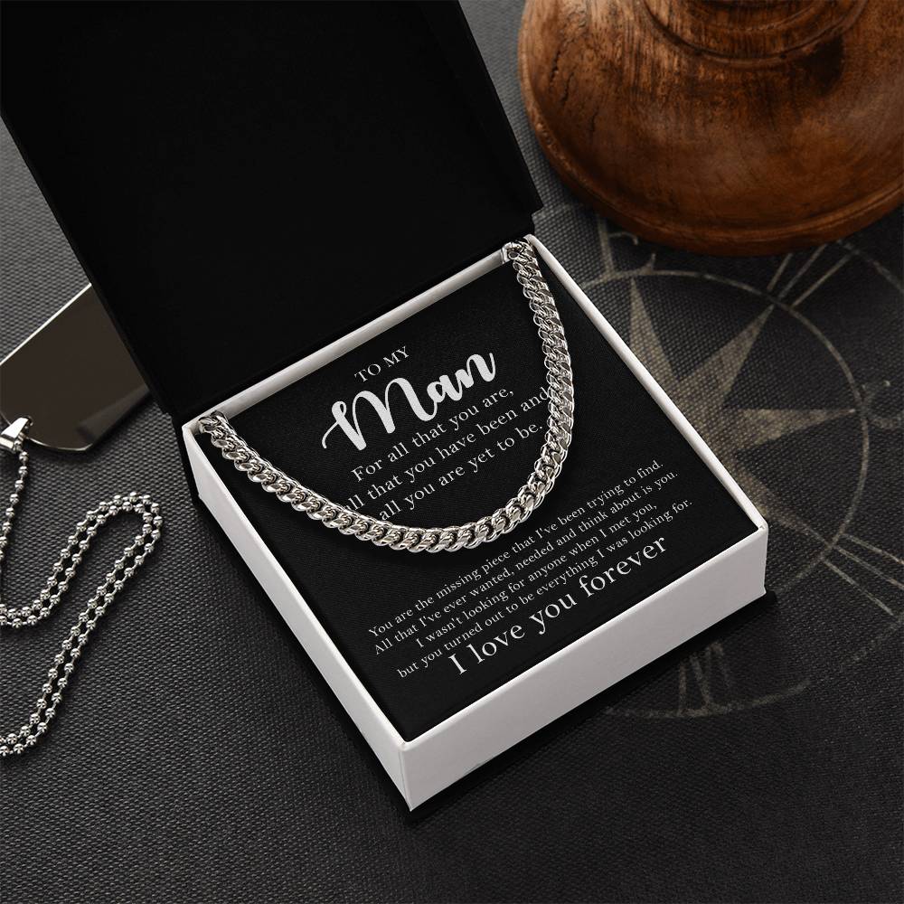 To My Man - For All That You Are - Cuban Link Chain Necklace