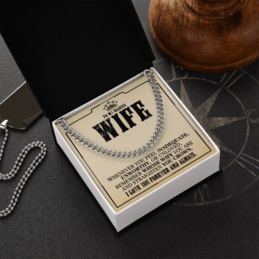 To My Badass Wife - Remember Whose Wife You Are - Cuban Link Chain Necklace
