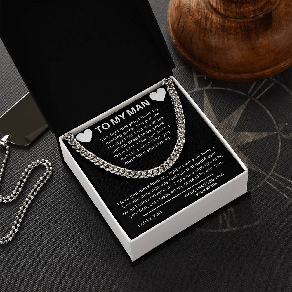 To My Man -Special Cuban Chain Cuban Link Chain
