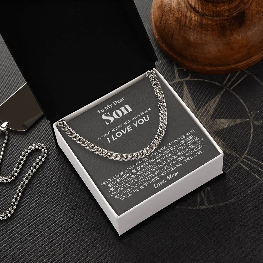 To My Dear Son Chain Necklace Gift For Son From Mom Son Birthday Son Graduation Gift Cuban Link Chain