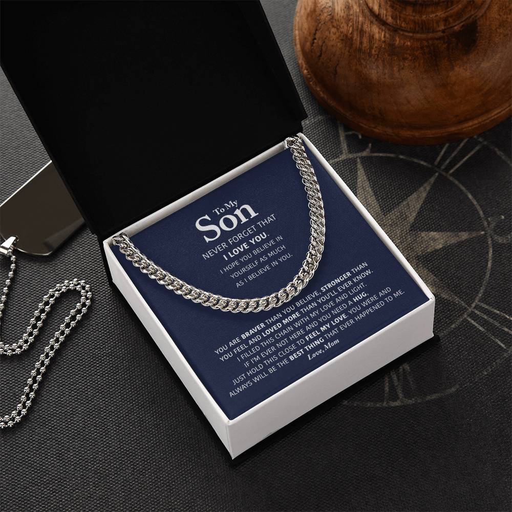 My Son - Braver Than You Believe - Cuban Link Chain