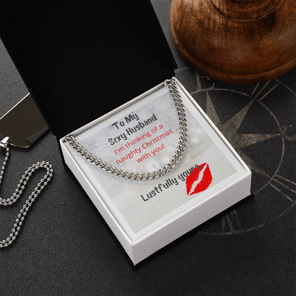 Thinking Of A Naughty Christmas Sexy Cuban Link Chain Necklace For Husband