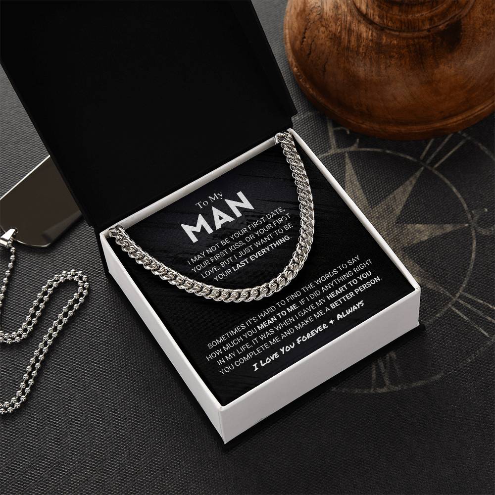 My Man - Last Everything - Cuban Link Chain