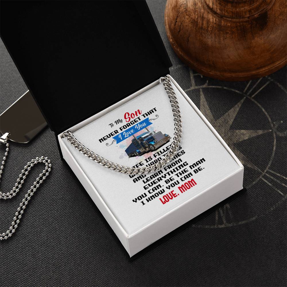 Never Forget I Love You Cuban Link Chain Necklace Mom Gift For Son