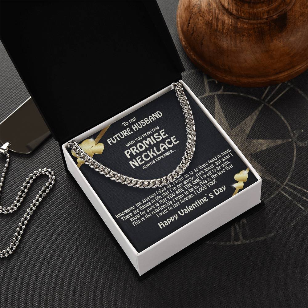 To My Future Husband  Promise Necklace  Solid Cuban Link Chain