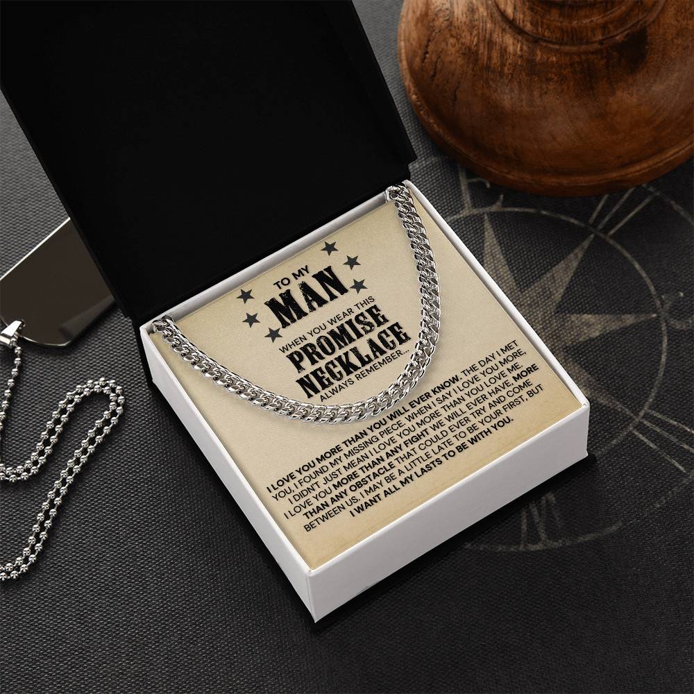To My Man - I Love You More Than You Will Ever Know - Cuban Link Chain Necklace