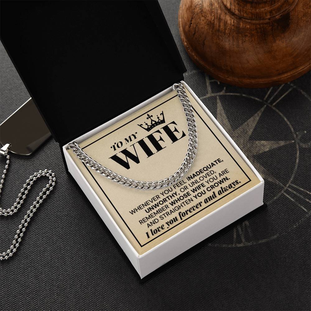 Remember Whose Wife You Are - Cuban Link Chain Necklace
