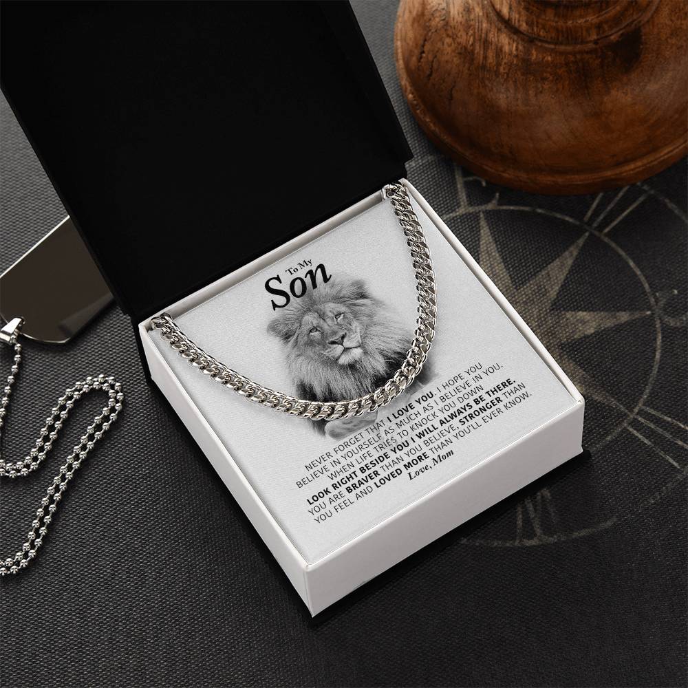 To My Son - I Will Always Be There - Cuban Link Chain