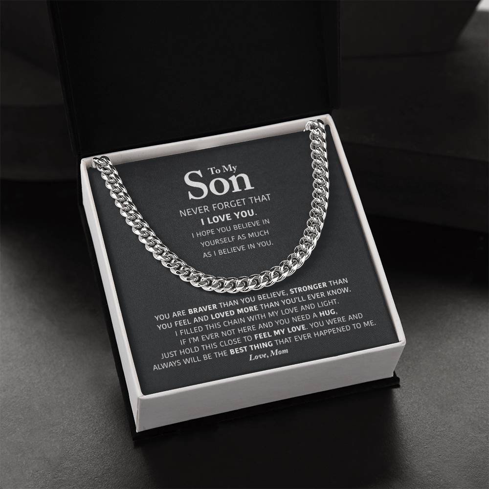 My Son - Braver Than You Believe - Cuban Link Chain